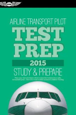 Cover of Airline Transport Pilot Test Prep 2015
