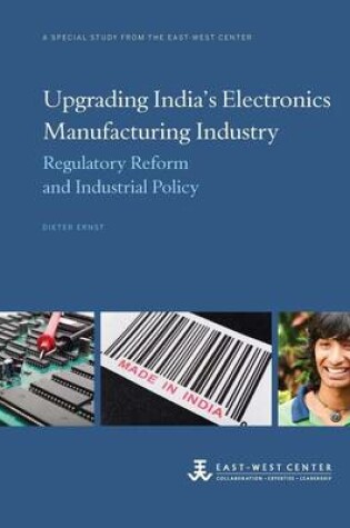 Cover of Upgrading India's Electronics Manufacturing Industry