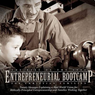 Book cover for Best of the 2006 Entrepreneurial Bootcamp CD Album