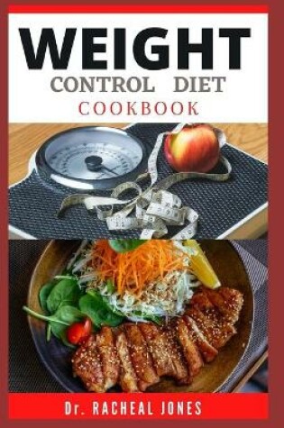 Cover of Weight Control Diet Cookbook