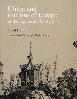 Book cover for China and Gardens of Europe of the Eighteenth Century