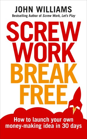 Book cover for Screw Work Break Free