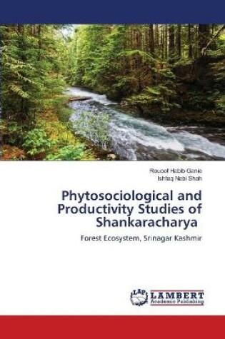 Cover of Phytosociological and Productivity Studies of Shankaracharya