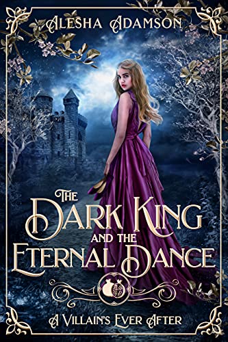 Cover of The Dark King and the Eternal Dance