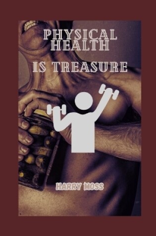 Cover of Physical Health Is Treasure