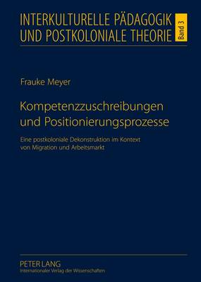 Cover of Kompetenzzuschreibungen Und Positionierungsprozesse