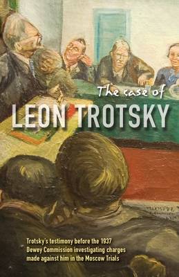 Book cover for The Case of Leon Trotsky