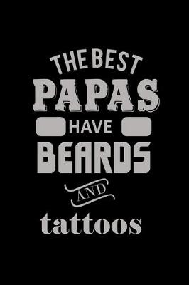 Book cover for The Best Papas have Beards and Tattoos