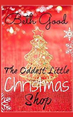 Book cover for The Oddest Little Christmas Shop