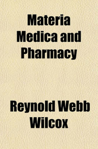 Cover of Materia Medica and Pharmacy