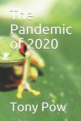 Book cover for The Pandemic of 2020
