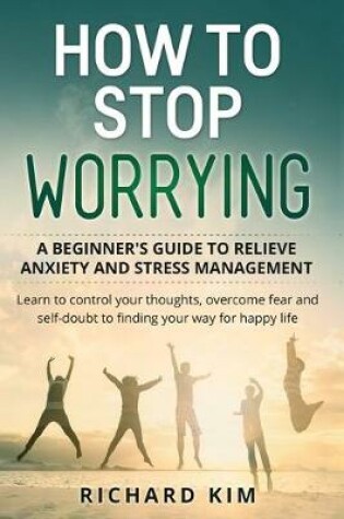 Cover of How To Stop Worrying
