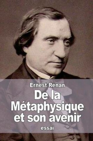 Cover of De la Metaphysique et son avenir