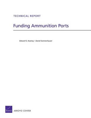 Cover of Funding Ammunition Ports