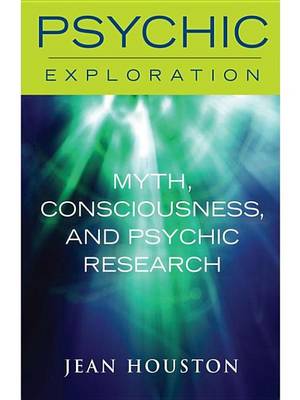 Book cover for Myth, Consciousness, and Psychic Research