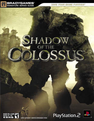 Book cover for Shadow of the Colossus™ Official Strategy Guide