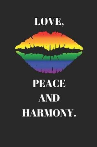 Cover of Love, Peace and Harmony