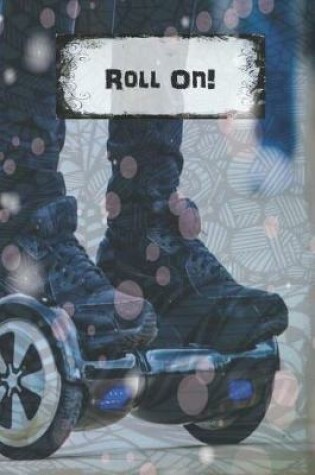 Cover of Roll On!