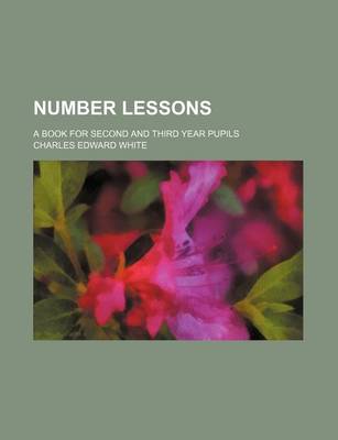 Book cover for Number Lessons; A Book for Second and Third Year Pupils