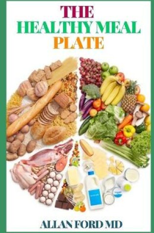 Cover of The Healthy Meal Plate