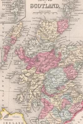 Book cover for Scotland and Ireland Vintage Map Field Journal Notebook, 50 pages/25 sheets, 4x6