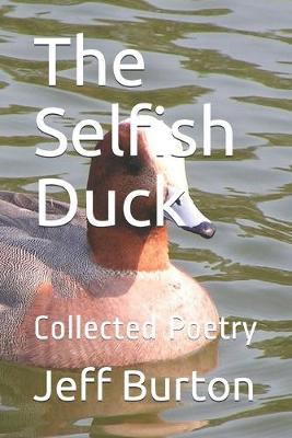 Cover of The Selfish Duck