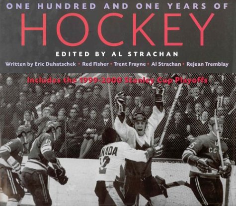 Book cover for One Hundred & One Years of Hockey