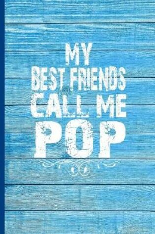 Cover of My Best Friends Call Me Pop