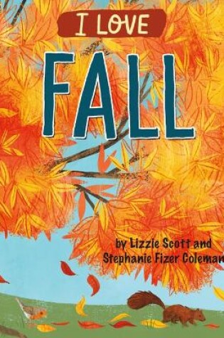 Cover of I Love Fall