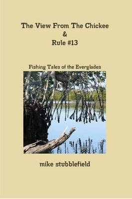 Book cover for The View From The Chickee & Rule #13