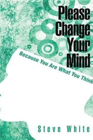 Cover of Please Change Your Mind
