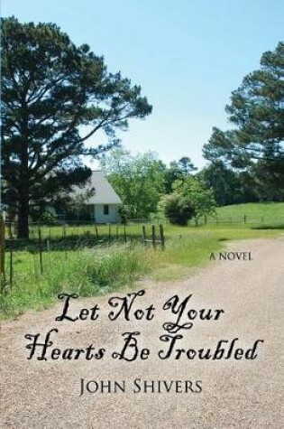 Cover of Let Not Your Heart Be Troubled