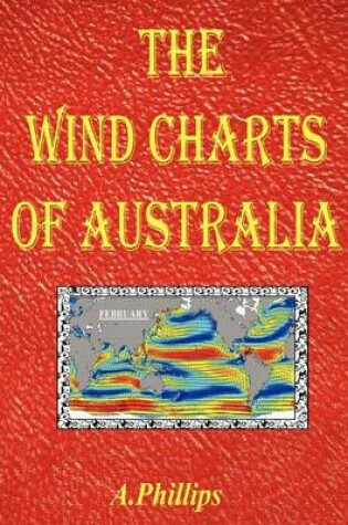 Cover of The Wind Charts of Australia