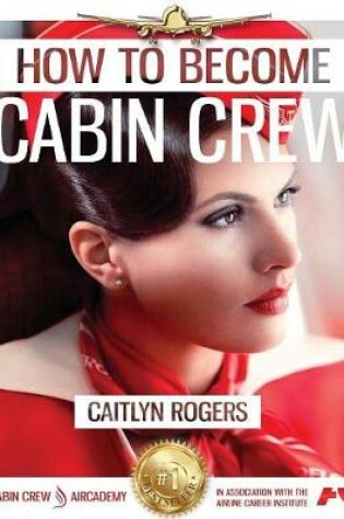 Cover of How to Become E Cabin Crew