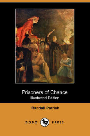 Cover of Prisoners of Chance(Dodo Press)