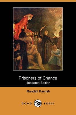 Book cover for Prisoners of Chance(Dodo Press)