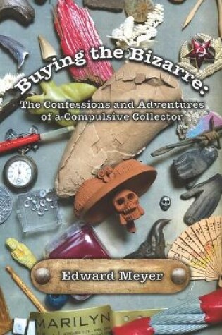 Cover of Buying the Bizarre