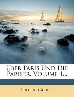 Book cover for Uber Paris Und Die Pariser.