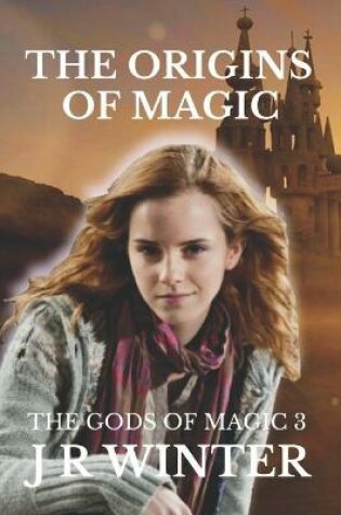 Cover of The Origins of Magic