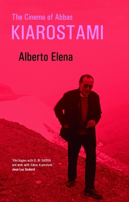 Book cover for The Cinema of Abbas Kiarostami