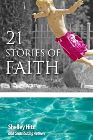 Cover of 21 Stories of Faith