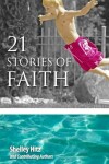 Book cover for 21 Stories of Faith