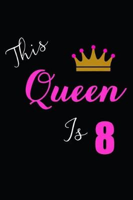 Book cover for This Queen is 8