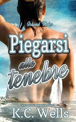 Book cover for Piegarsi alle tenebre
