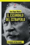 Book cover for El esc�ndalo del estraperlo