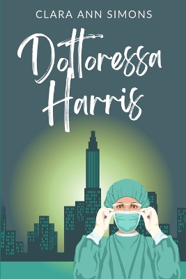 Book cover for Dottoressa Harris