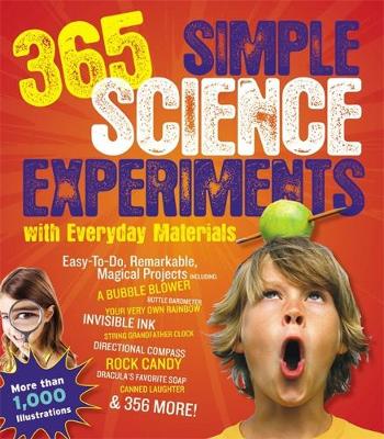 Book cover for 365 Simple Science Experiments With Everyday Materials