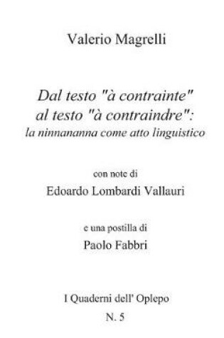 Cover of Dal testo "à contrainte" al testo "à contraindre"