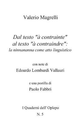 Book cover for Dal testo "à contrainte" al testo "à contraindre"