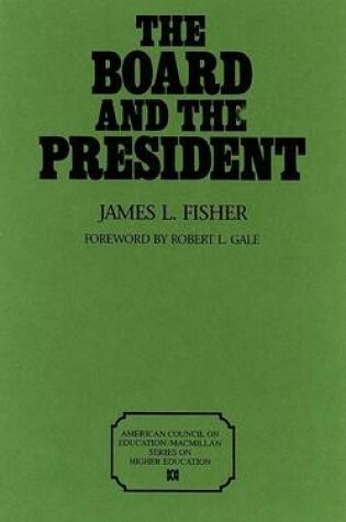 Cover of The Board and the President